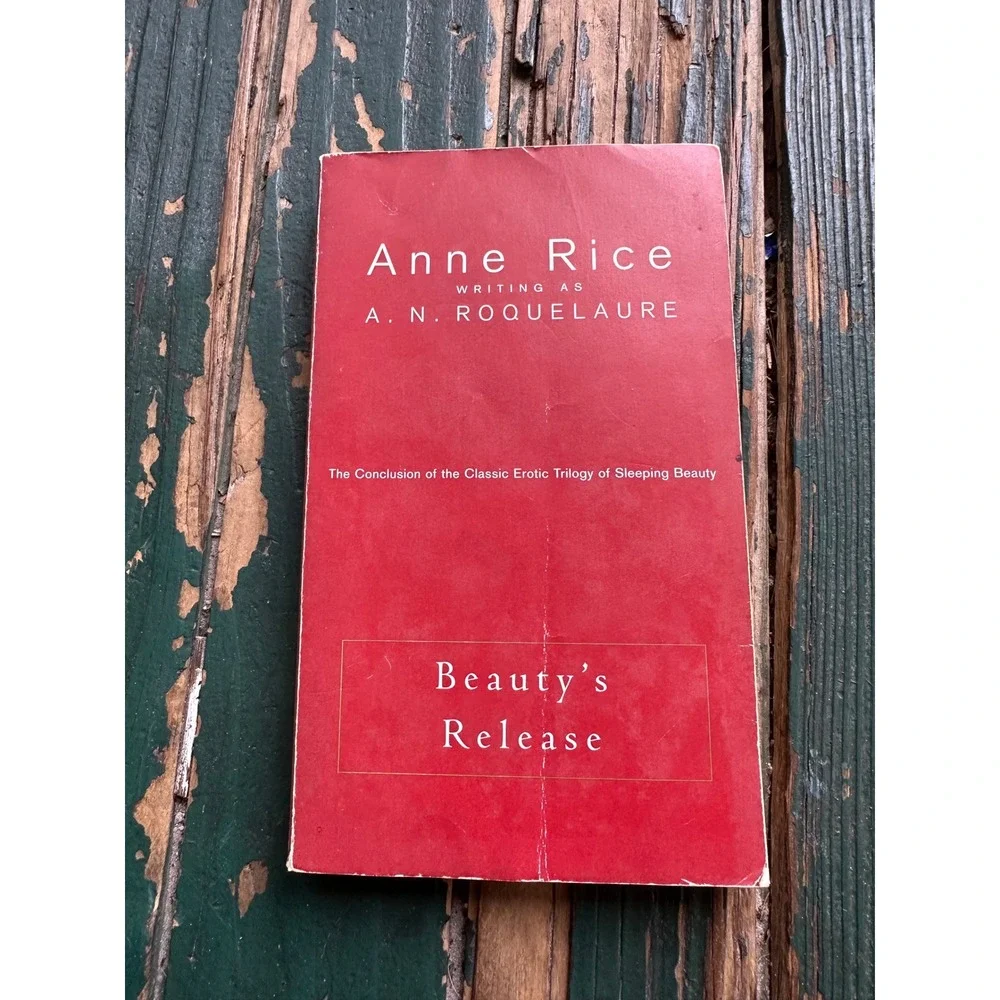 Beauty's Release Anne Rice A.N. Roquelaure Sleeping Beauty Trilogy Book AZ044